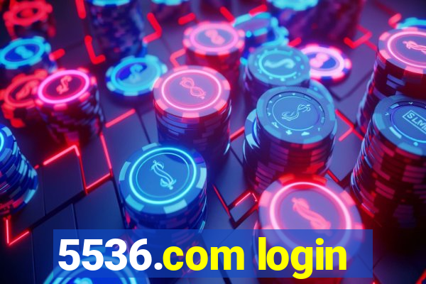 5536.com login